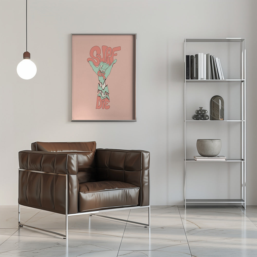 Surf or die - Stretched Canvas, Poster or Fine Art Print I Heart Wall Art