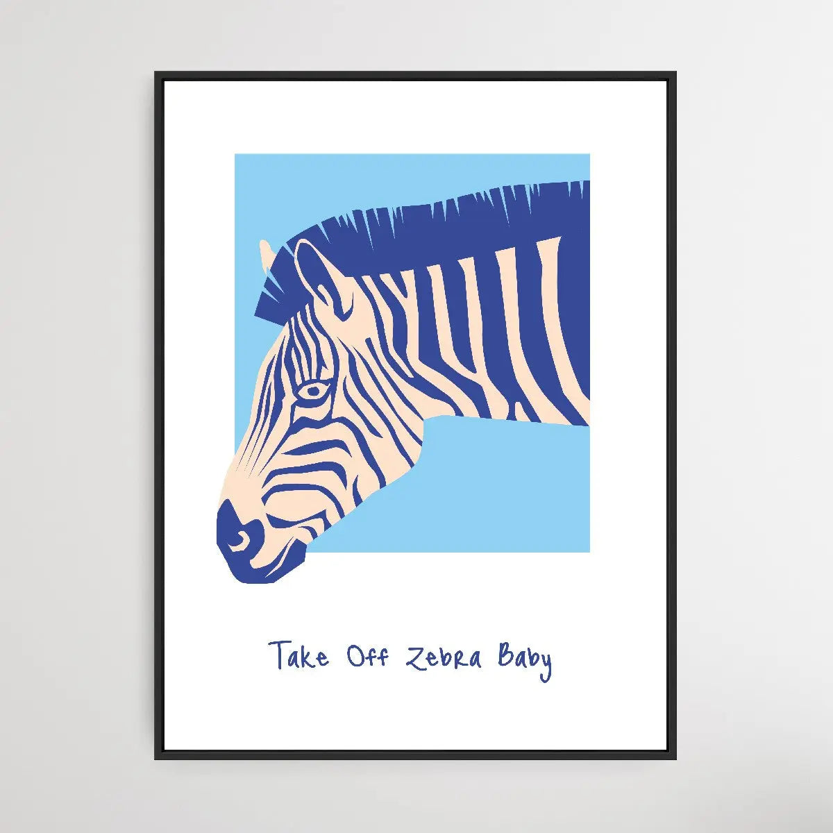 Take Off Zebra Baby - Minimalist Head of a Zebra Classic Art Print - I Heart Wall Art