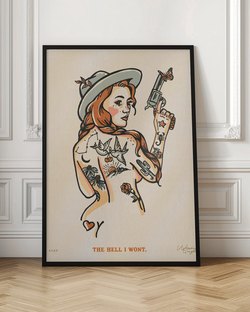 The Hell I Wont Print 16x20 - Stretched Canvas, Poster or Fine Art Print I Heart Wall Art