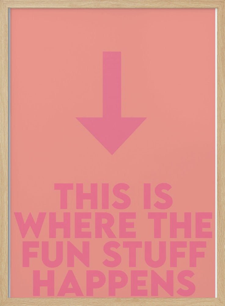 This Is Fun - Stretched Canvas, Poster or Fine Art Print - I Heart Wall Art - Poster Print, Canvas Print or Framed Art Print