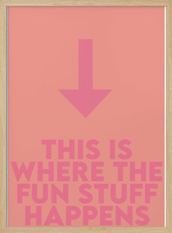This Is Fun - Stretched Canvas, Poster or Fine Art Print - I Heart Wall Art - Poster Print, Canvas Print or Framed Art Print
