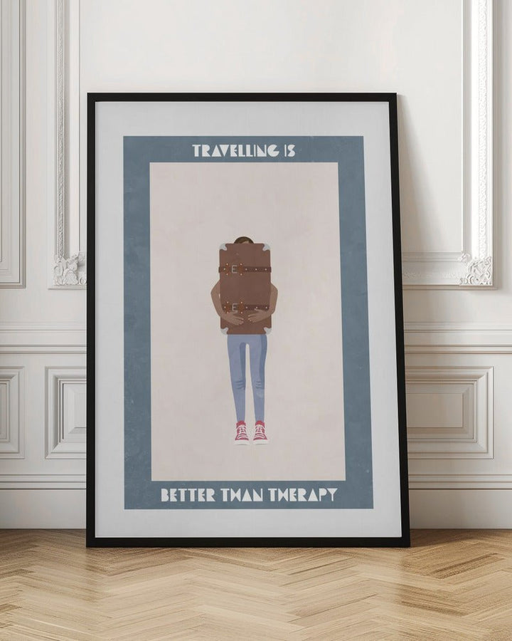 Travelling is better than therapy - Stretched Canvas, Poster or Fine Art Print - I Heart Wall Art - Poster Print, Canvas Print or Framed Art Print
