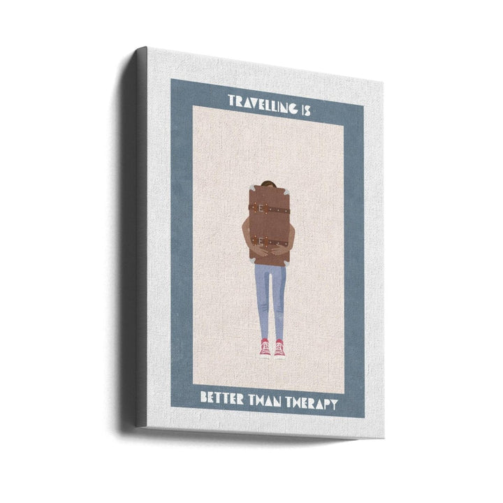 Travelling is better than therapy - Stretched Canvas, Poster or Fine Art Print - I Heart Wall Art - Poster Print, Canvas Print or Framed Art Print