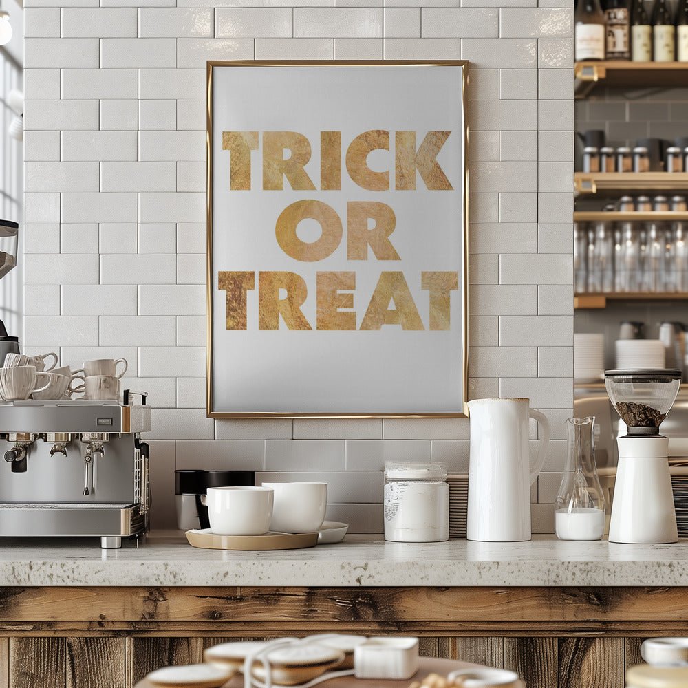 Trick or Treat GOLD typography - Stretched Canvas, Poster or Fine Art Print - I Heart Wall Art - Poster Print, Canvas Print or Framed Art Print
