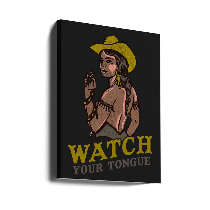 Watch Your Tongue.png - Stretched Canvas, Poster or Fine Art Print I Heart Wall Art