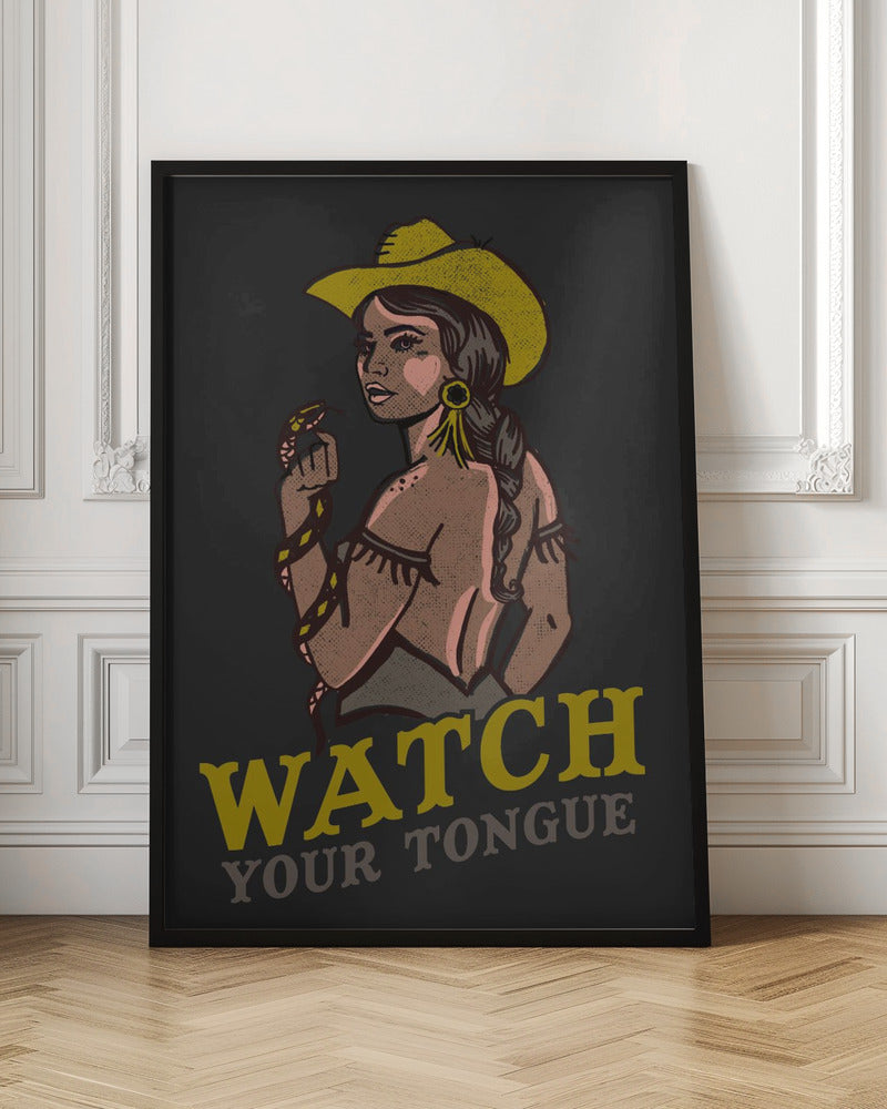 Watch Your Tongue.png - Stretched Canvas, Poster or Fine Art Print I Heart Wall Art