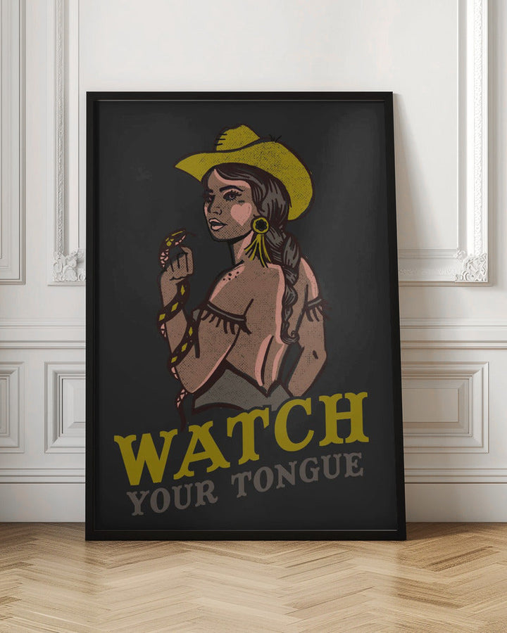 Watch Your Tongue.png - Stretched Canvas, Poster or Fine Art Print I Heart Wall Art