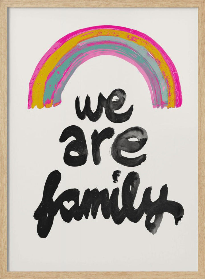 We Are Family - Stretched Canvas, Poster or Fine Art Print I Heart Wall Art