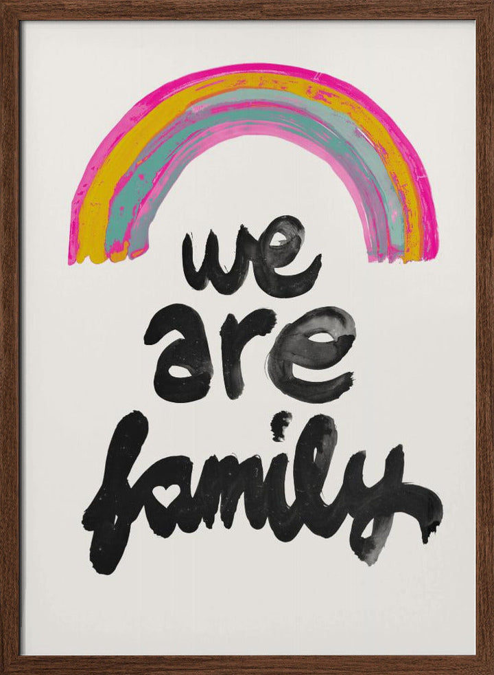 We Are Family - Stretched Canvas, Poster or Fine Art Print I Heart Wall Art