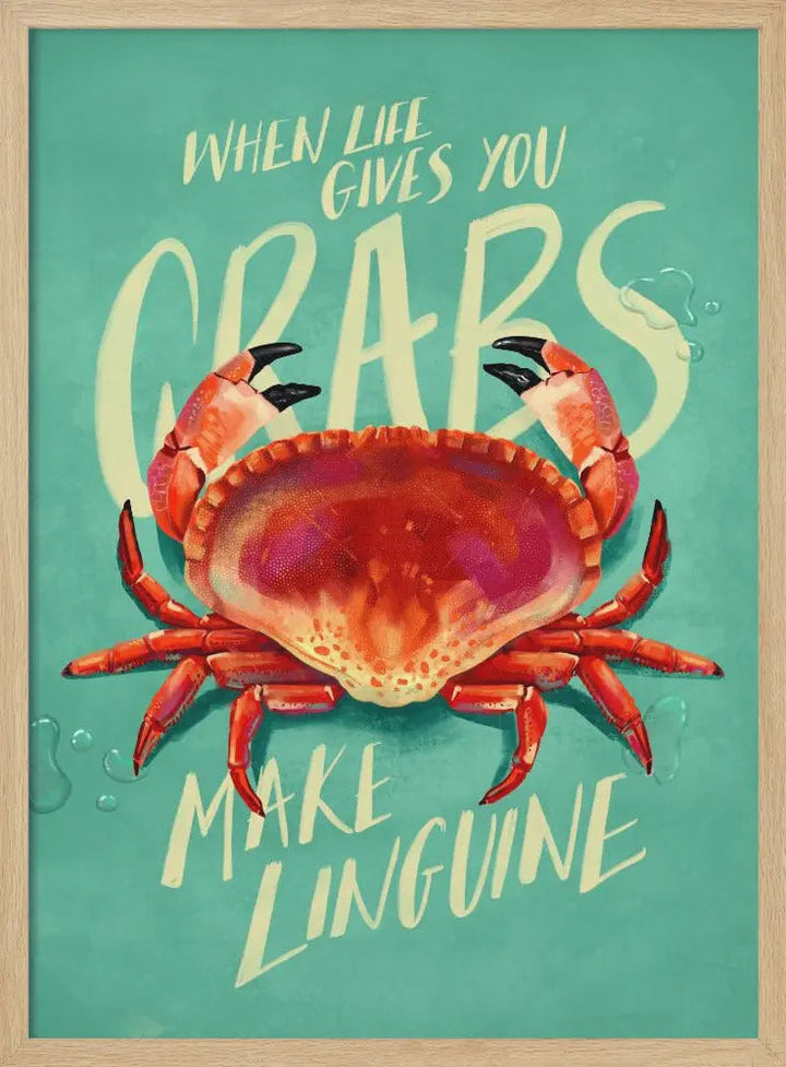 When Life Gives You Crabs - Stretched Canvas, Poster or Fine Art Print I Heart Wall Art