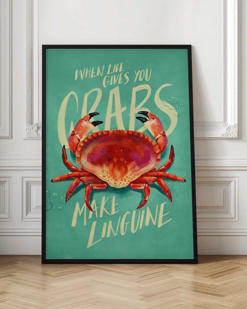 When Life Gives You Crabs - Stretched Canvas, Poster or Fine Art Print - I Heart Wall Art - Poster Print, Canvas Print or Framed Art Print