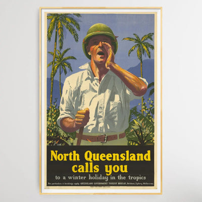 North Queensland Calls You Vintage Travel Poster - I Heart Wall Art